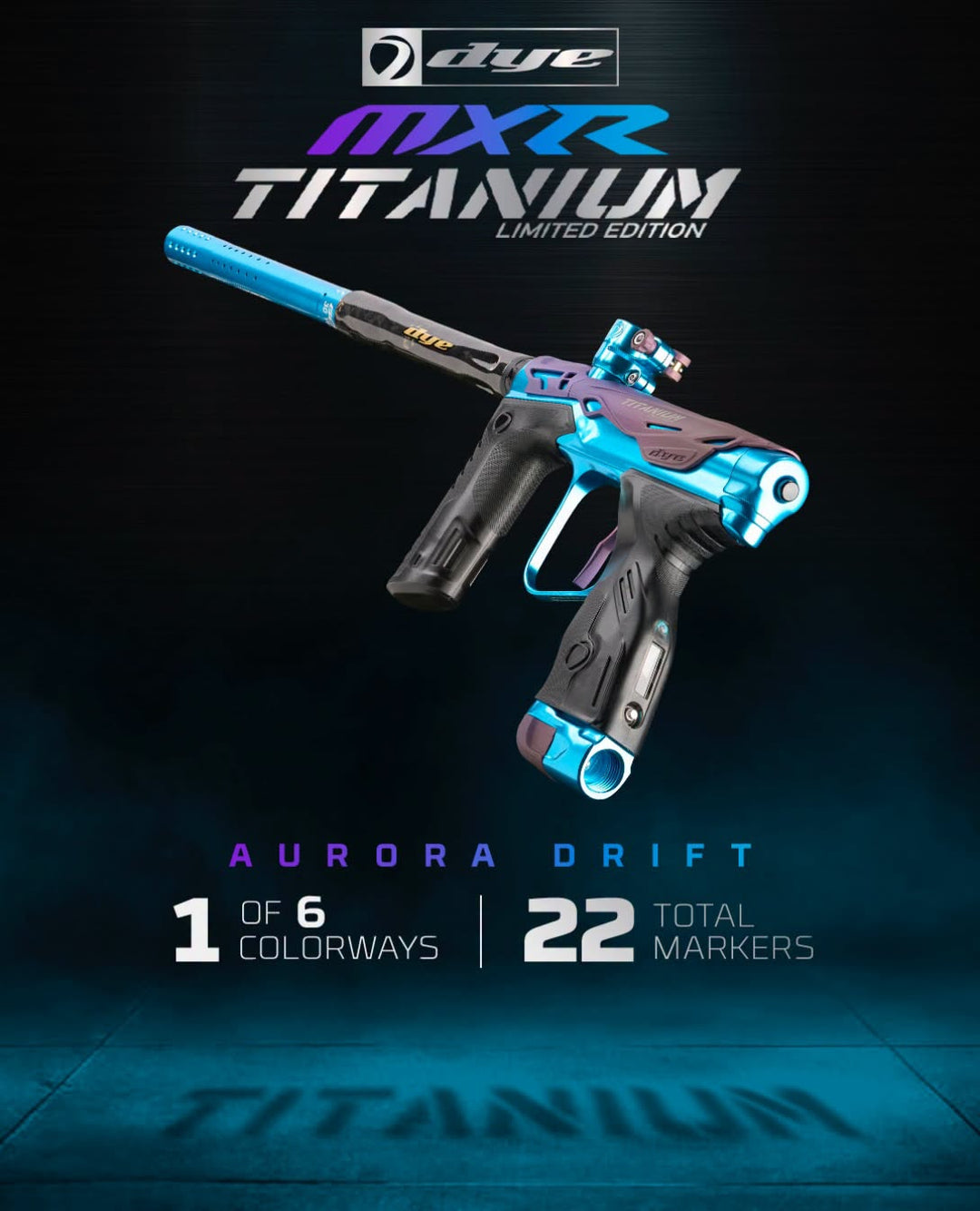 DYE MXR Titanium Limited Edition – Aurora Drift